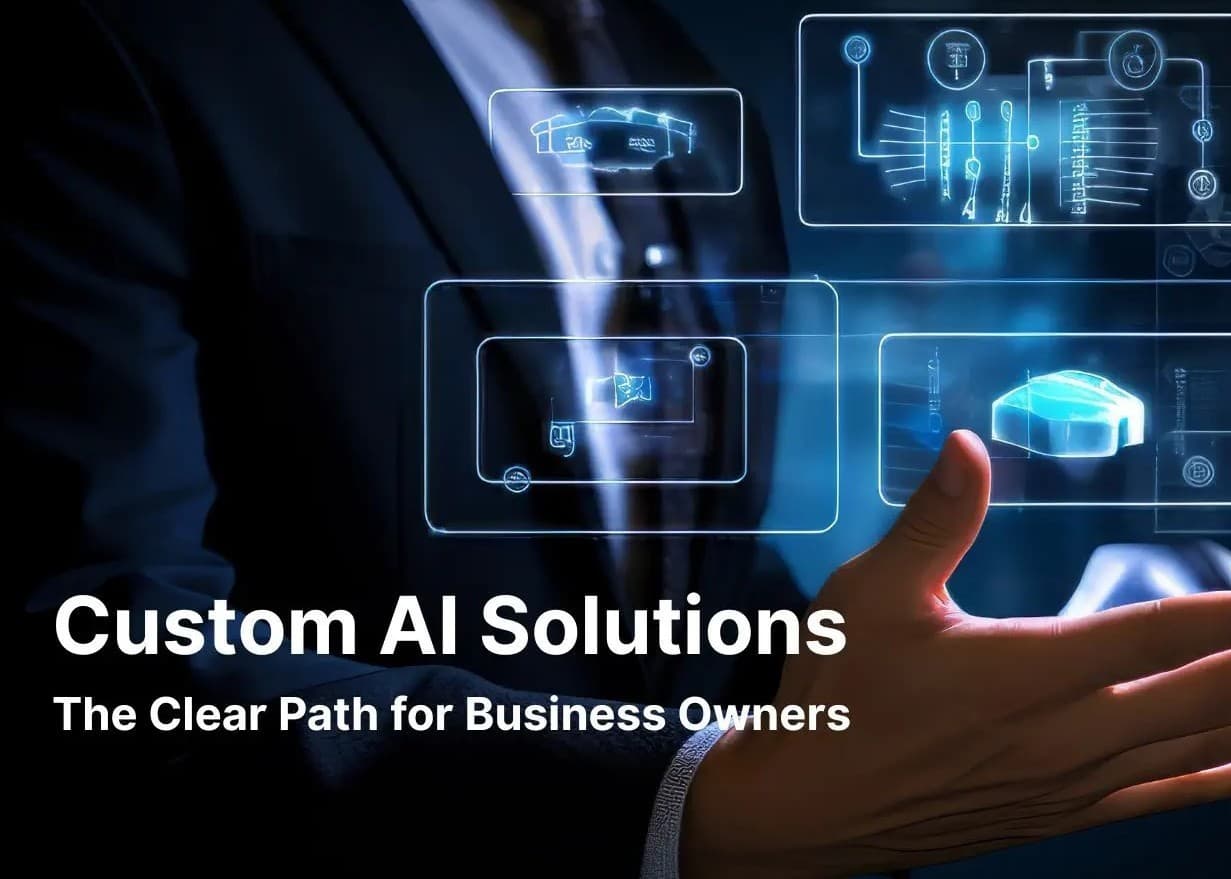 Custom AI Solutions for Businesses